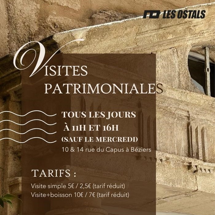 Traversez l’Histoire à travers les Ostals (Visite patrimoniale) @ Béziers