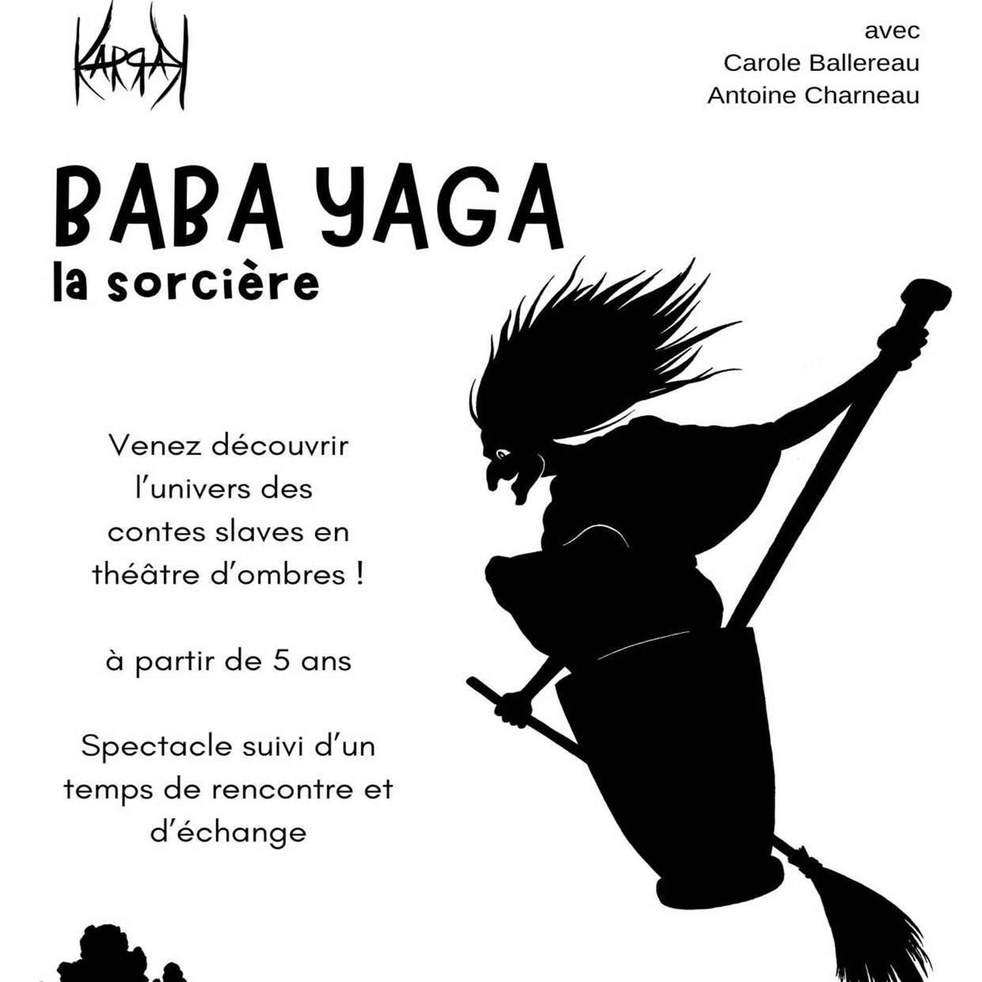 Baba Yaga la sorcière @ Paris