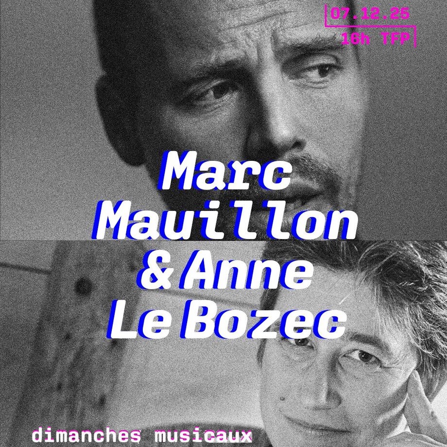 Marc Mauillon & Anne Le Bozec @ Vienne