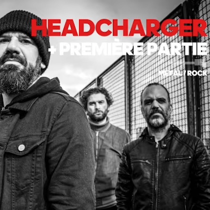 Headcharger + Première partie @ Bagnols-sur-Cèze