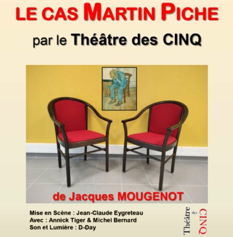 Le Cas Martin Piche de Jacques mougenot @ Plessé