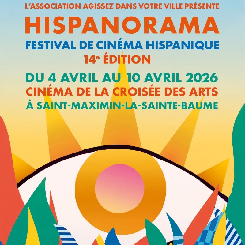 Festival de cinéma hispanique Hispanorama @ Saint-Maximin-la-Sainte-Baume