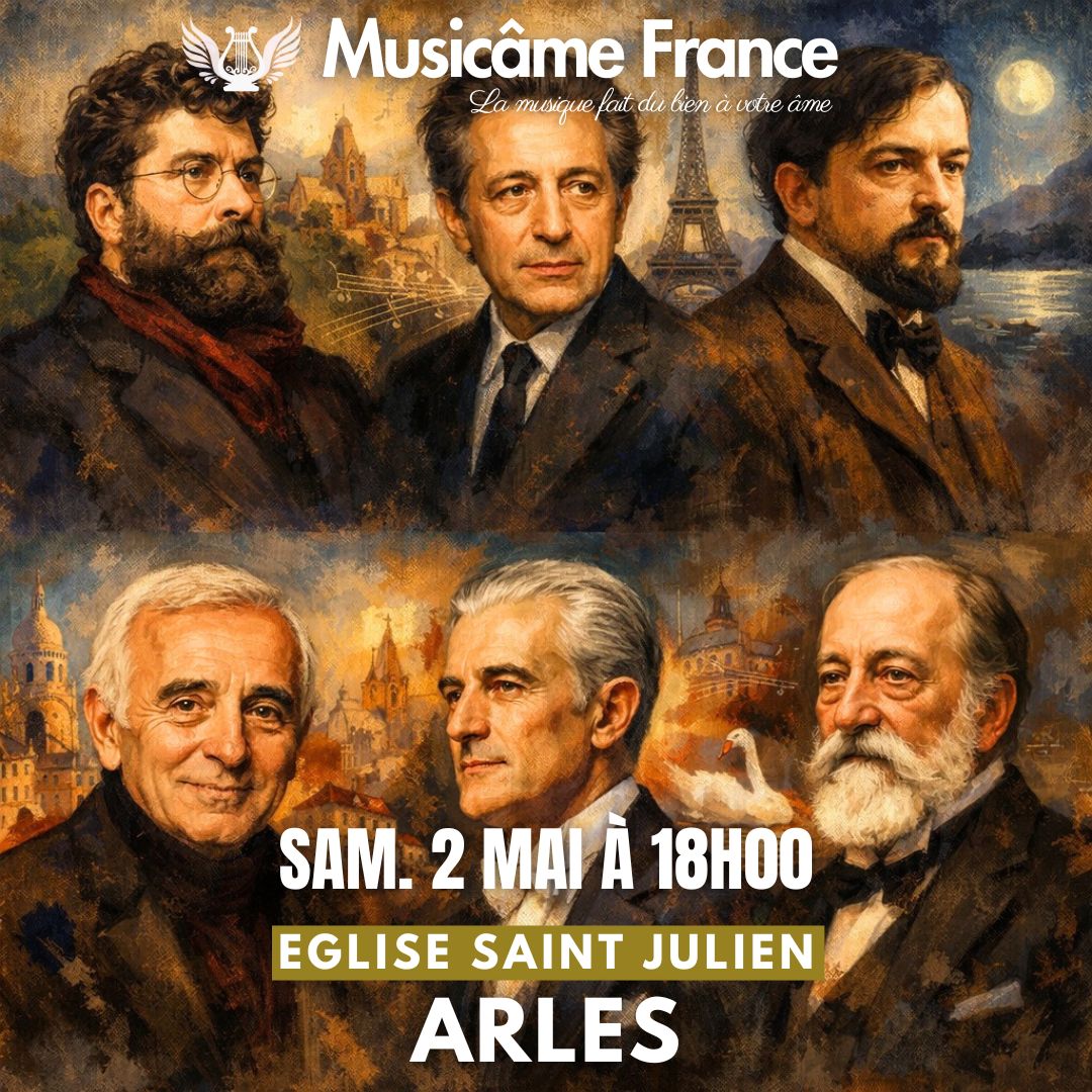 Concert Ensemble Musicâme France : Debussy, Ravel, Bizet, Aznavour, Saint-Saëns, Dutilleux @ Arles