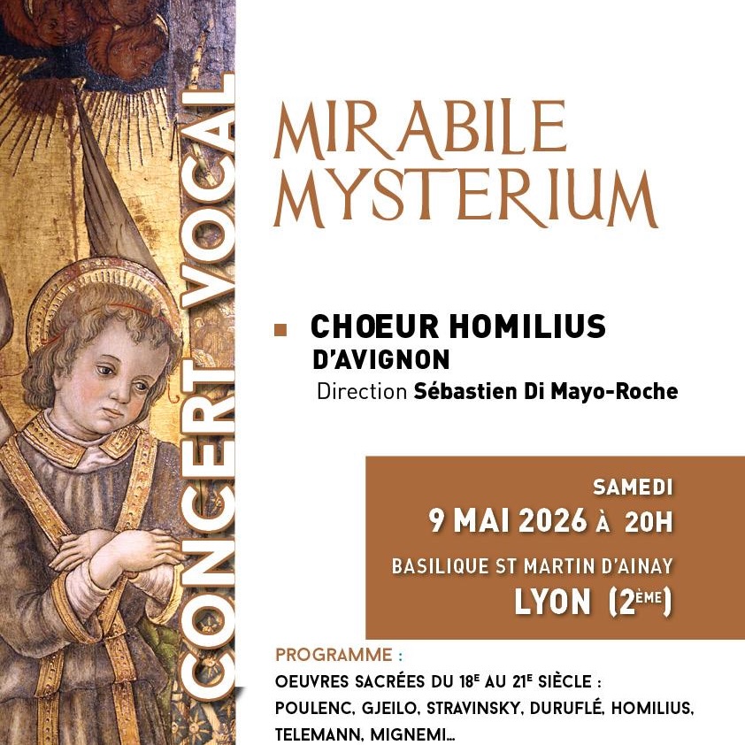 'Mirabile Mysterium' - Concert de Musique Sacrée @ Lyon