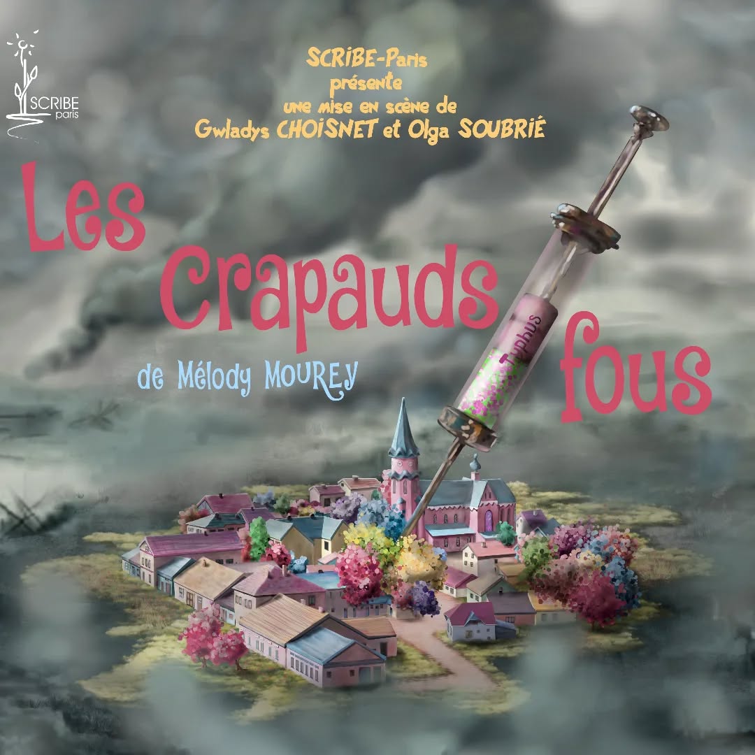 Représentation 'Les Crapauds Fous' @ Paris