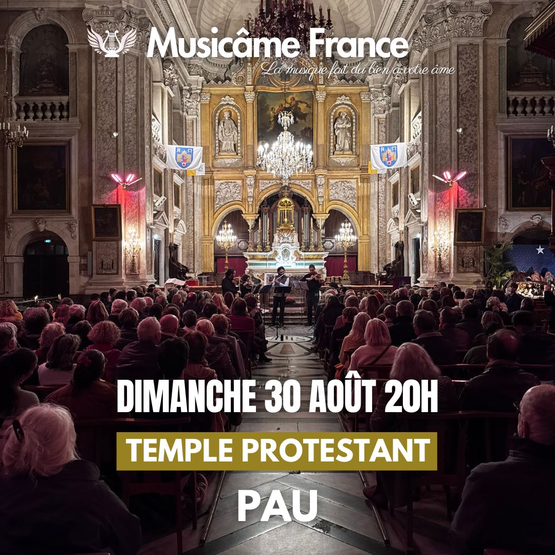 Concert de L’Ensemble Musicâme France : Ravel, Debussy, Mozart, Vivaldi, Bach,... @ Pau