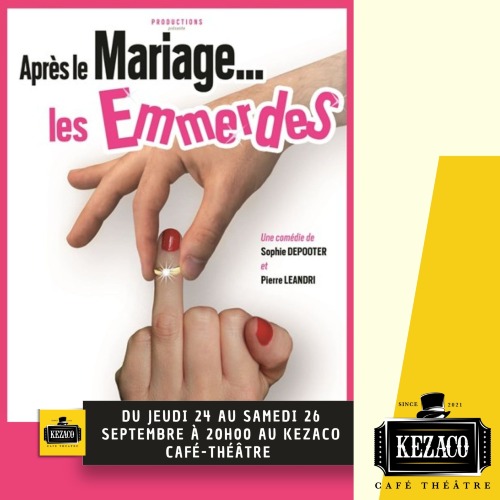Après le mariage, les emmerdes @ Mâcon