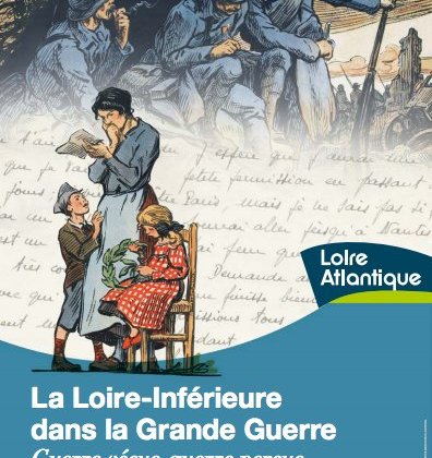 14-18 La Loire inférieure dans la grande guerre, exposition des archives départementales @ Médiathèque-Ludothèque René Goscinny