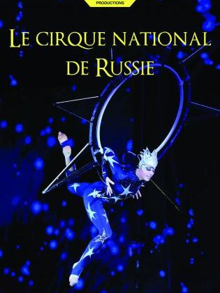 Le cirque national de Russie @ Palais des Congrès - Atlantia