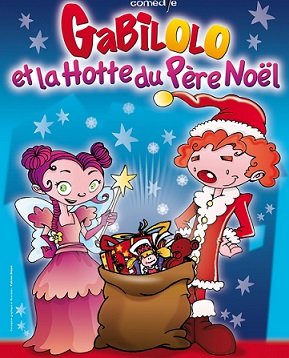 Gabilolo et la hotte du Père Noël @ Théâtre de Jeanne