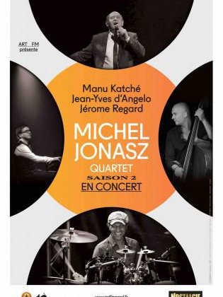 Michel Jonasz Quartet Saison 2 @ Palais des Congrès - Atlantia