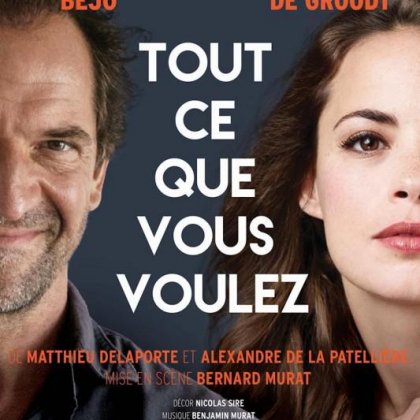 'Tout ce que vous voulez' avec Bérénice Bejo et Stéphane de Groodt @ Cité des Congrès de Nantes