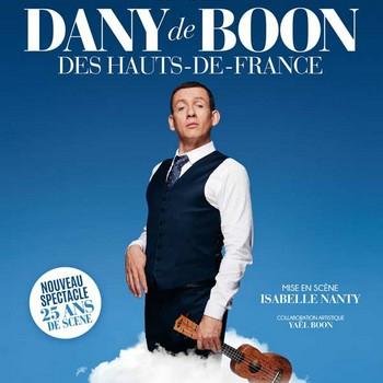 Dany Boon : Dany de Boon des Hauts-de-France @ Zénith Nantes Métropole