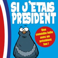 si j etais president @ 