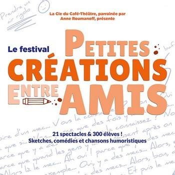 Petites Créations entre Amis - Festival des Élèves de la Cie du Café-Théâtre @ La Cie du café-théâtre