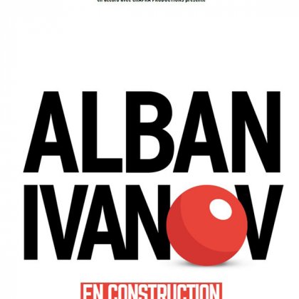 Alban Ivanov - En construction @ La Cie du café-théâtre