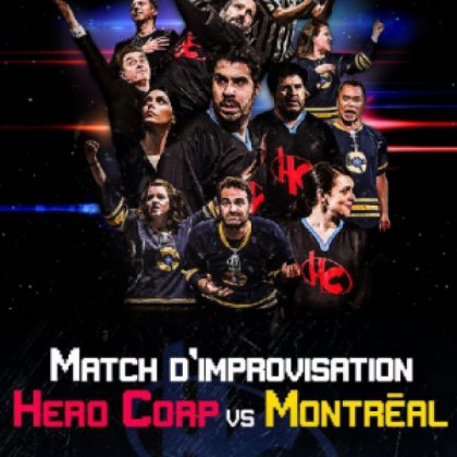 Hero Corp vs Montréal @ Quai des Arts