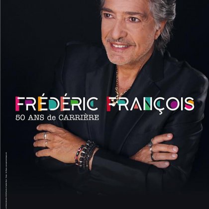 Frédéric François - 50 Ans de Carrière @ 