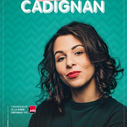 Morgane Cadignan @ La Nouvelle Comédie Gallien