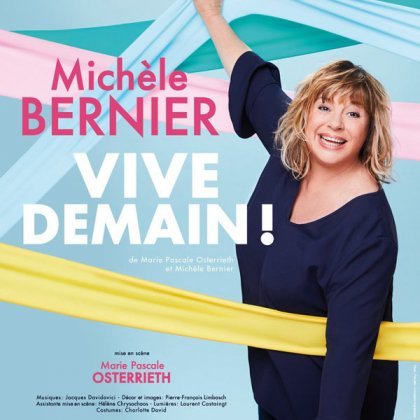 Michèle Bernier @ Cité des Congrès de Nantes