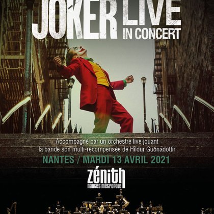 Joker @ Zénith Nantes Métropole