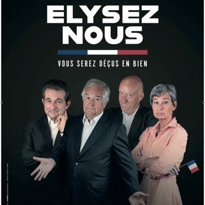 Elysez-nous @ Théâtre Fémina