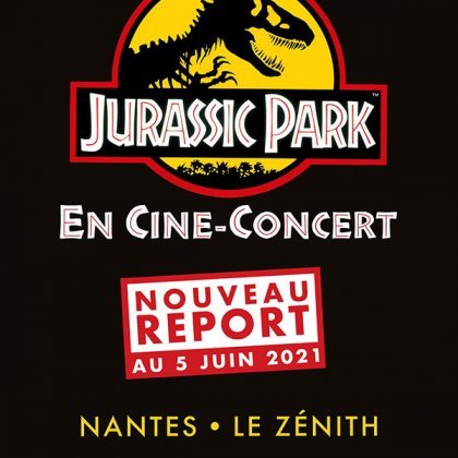 Jurassic Park @ Zénith Nantes Métropole