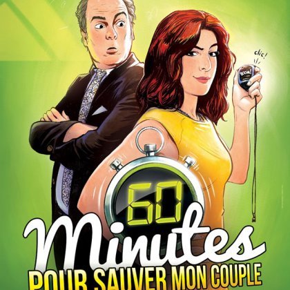 60 minutes pour sauver mon couple @ Théâtre de Jeanne