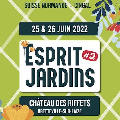 Esprit Jardins  @ Château des Riffets 