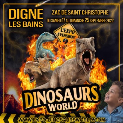 Exposition de dinosaures - Dinosaurs World @ Zac Saint-Christophe