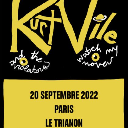 Kurt Vile & The Violators @ Le Trianon
