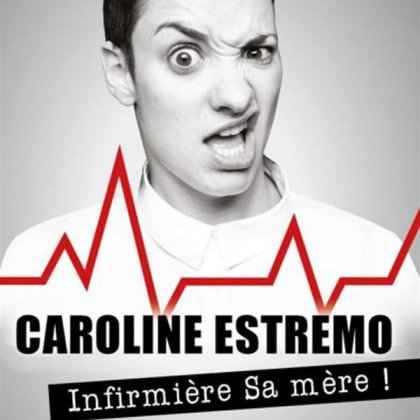 Caroline Estremo @ La Nouvelle Comédie