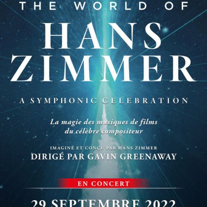 The World Of Hans Zimmer @ Zénith de Rouen