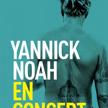 Yannick Noah @ Le CEPAC Silo