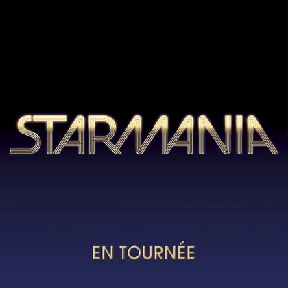 Starmania - Avant-Premiere @ Zénith de Nancy