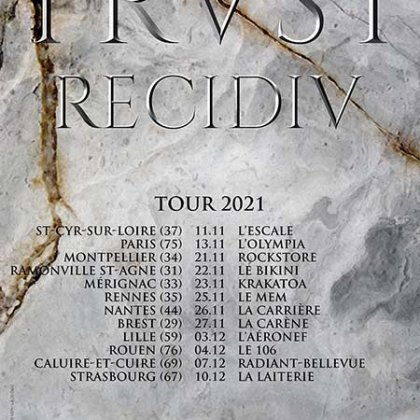 Trust - Recidiv Tour @ La Carrière
