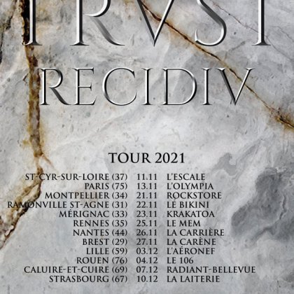 Trust - Recidiv Tour @ Le MeM