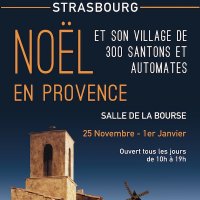 noel en provence et son village de 300 santons et automates @ strasbourg