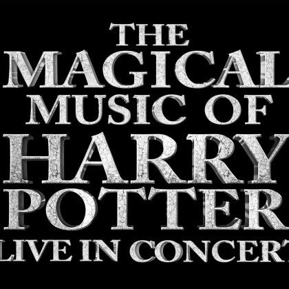 The Magical Music Of Harry Potter @ Palais de la musique et des Congrès 