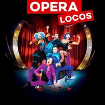 The Opera Locos @ Théâtre Fémina