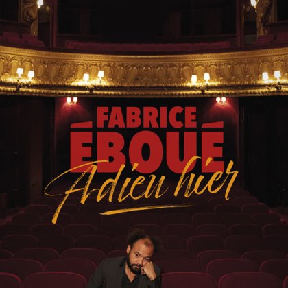 Fabrice Eboué @ Palais de la musique et des Congrès 