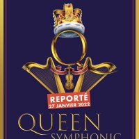 queen symphonic evenement annule @ nice