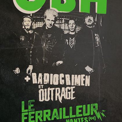 GBH+ Outrage + Radiocrimen @ Le Ferrailleur