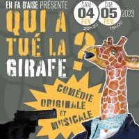 qui a tue la girafe @ saint-nazaire