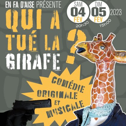 Qui a tué la Girafe @ Théâtre Jean Bart
