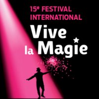 festival international vive la magie @ montpellier