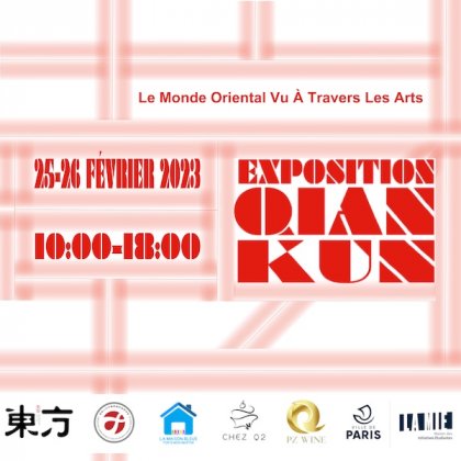 Exposition « QIAN KUN » 2023 @ La Maison Bleue