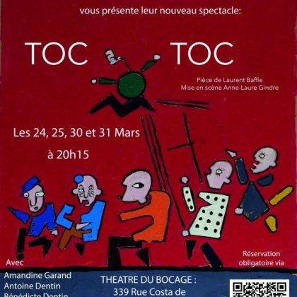 Toc Toc, une pièce de théâtre pour les Tocs! @ Petit Théâtre du Bocage
