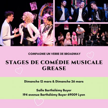 Stage comédie musicale GREASE @ Salle Barthélémy Buyer