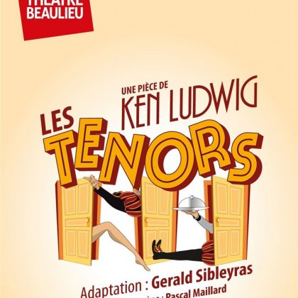 Les ténors @ Théâtre Beaulieu